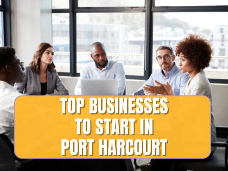 best businesses to do in Port Harcourt