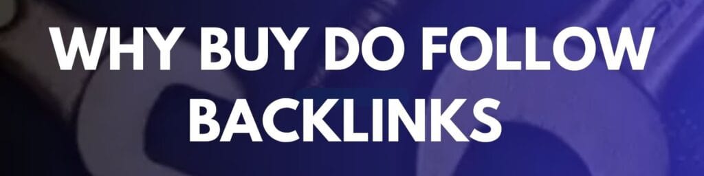 Buy do follow backlinks