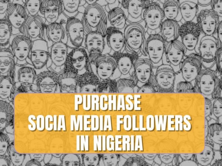 purchase social media followers in Nigeria