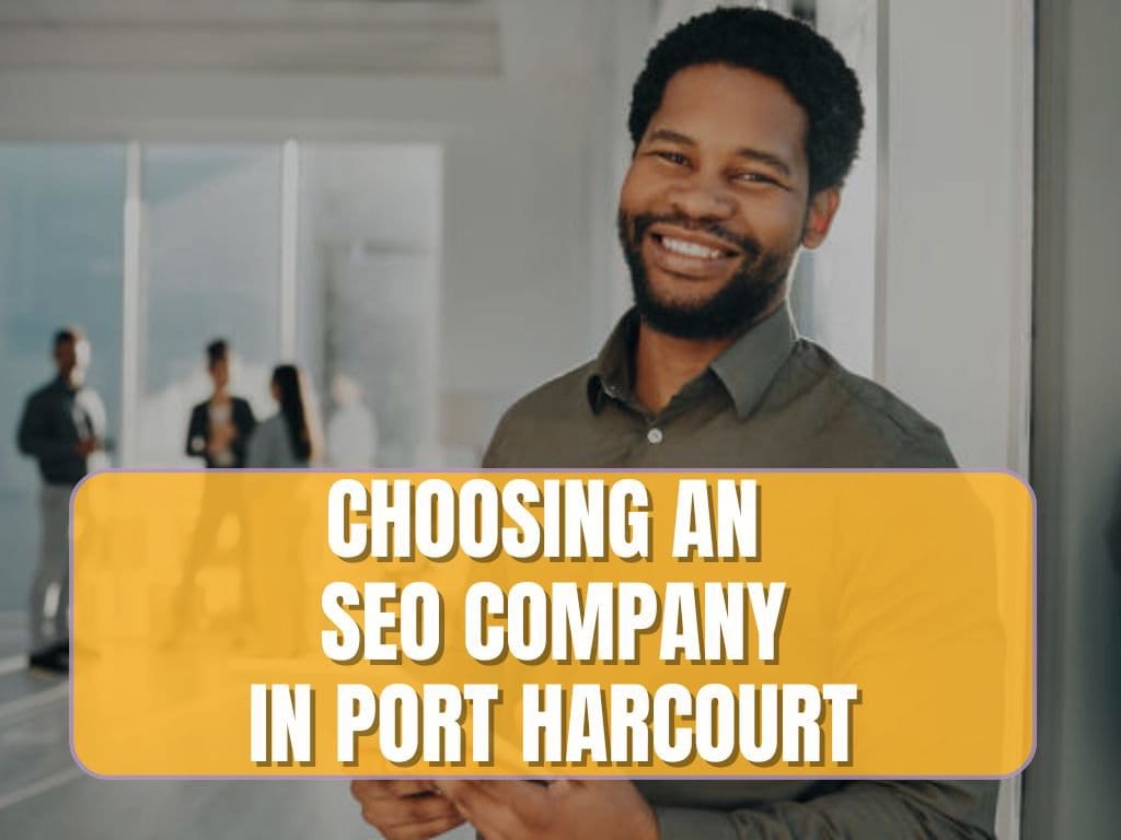 SEO agency in Port Harcourt