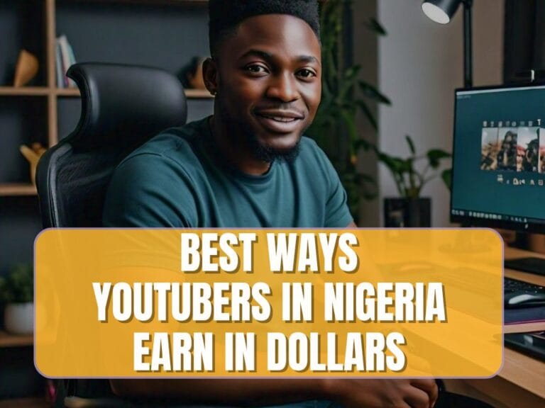 YouTubers in Nigeria earn dollars