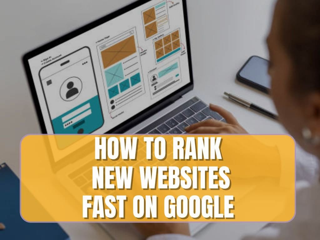 You are currently viewing Steps To Rank Your New Website (FAST)