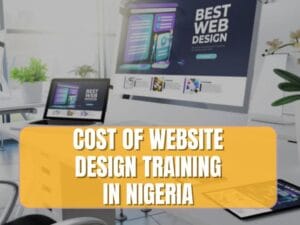 cost of website design training in Nigeria