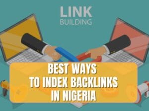 backlinks indexing practice in Nigeria