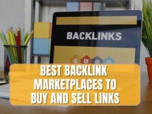 Read more about the article Best Backlinks Marketplaces For SEO Agencies