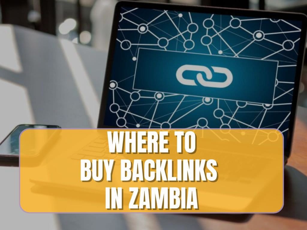 buy backlinks in Zambia