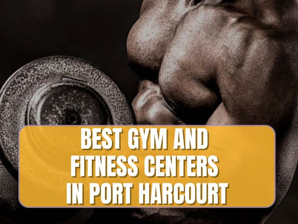 fitness centers in Port Harcourt