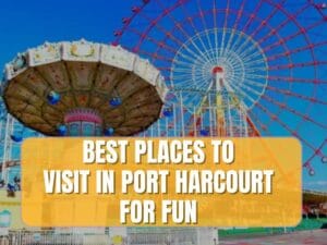 places to visit in Port Harcourt