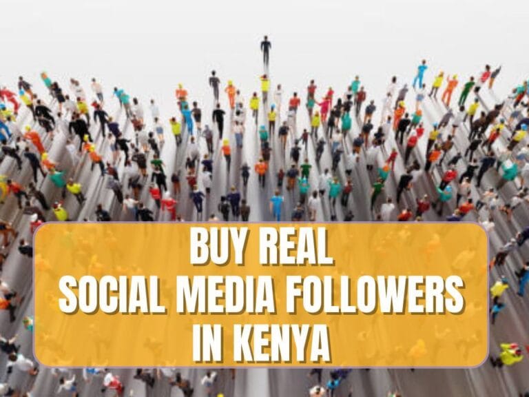 buy social media followers in Kenya