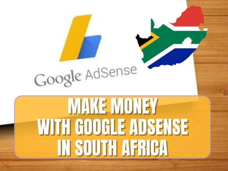 make money with Google AdSense in South Africa