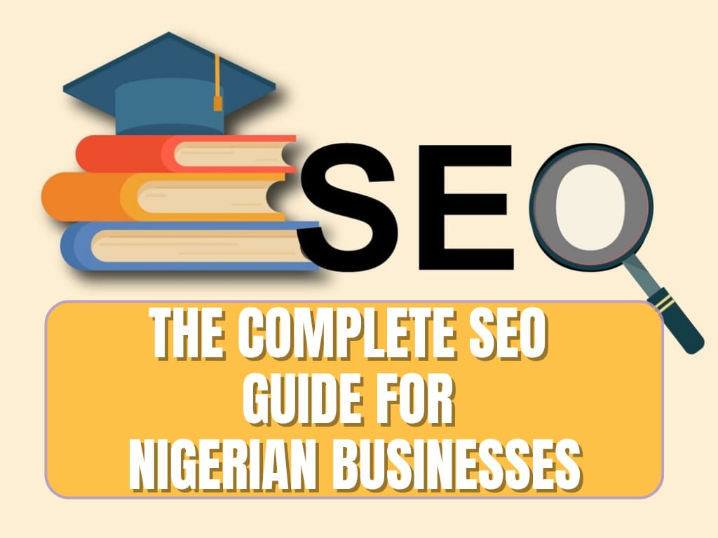 SEO guide for Nigerian businesses