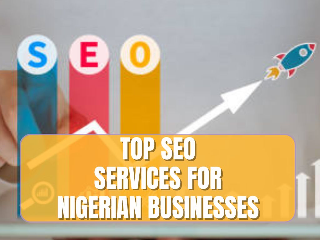 SEO services for Nigerian businesses